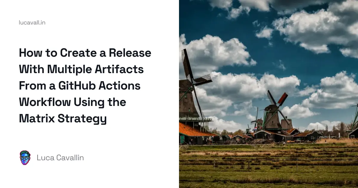 How to Create a Release With Multiple Artifacts From a GitHub Actions ...